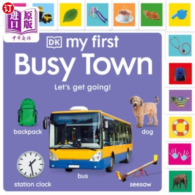 海外直订My First Busy Town: Let's Get Going! 我的第一个繁忙的城镇：我们走吧！