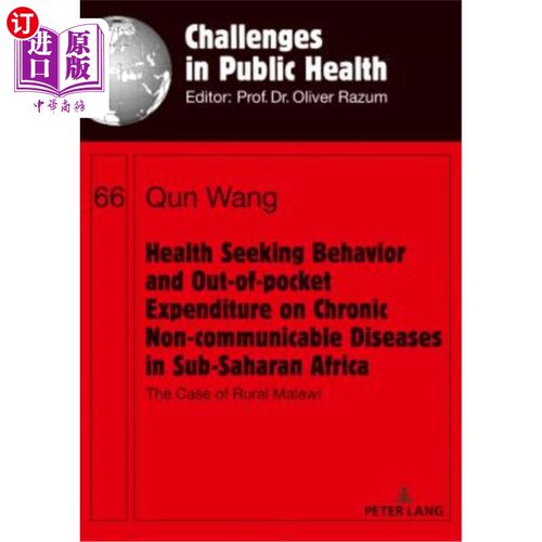 海外直订医药图书Health Seeking Behavior and Out-Of-Pocket Expenditure on Chronic Non-Communicabl 撒哈拉以南非洲慢性