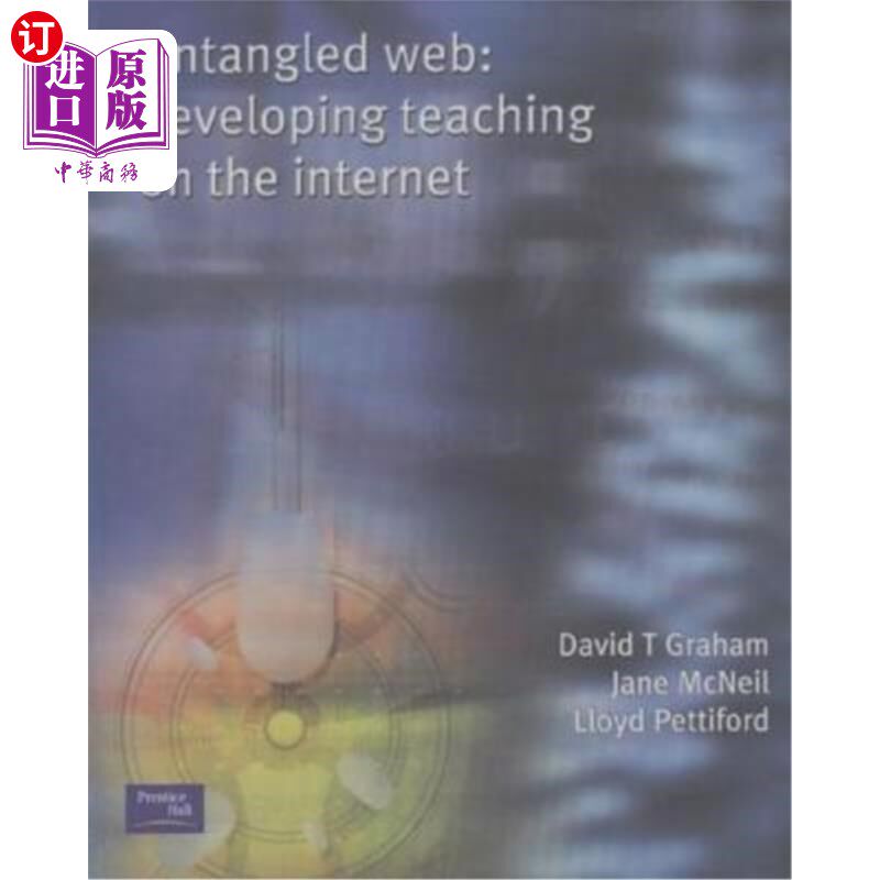 海外直订Untangled Web: Developing Teaching on the Internet 畅通的:发展互联网教学