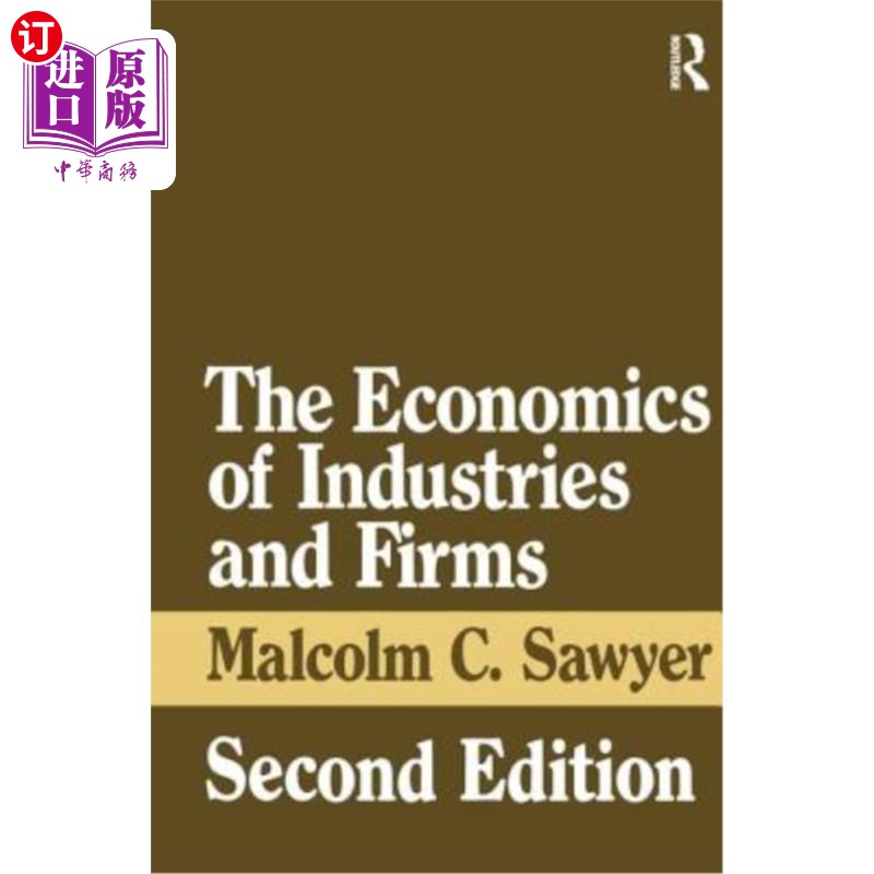 海外直订The Economics of Industries and Firms 产业和企业经济学
