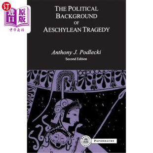 海外直订The Political Background to Aeschylean Tragedy 埃斯库悲剧的政治背景
