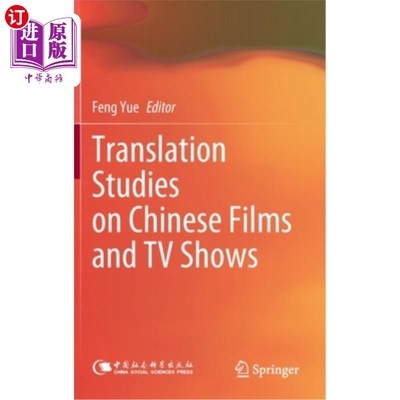 海外直订Translation Studies on Chinese Films and TV Shows 中国影视剧翻译研究