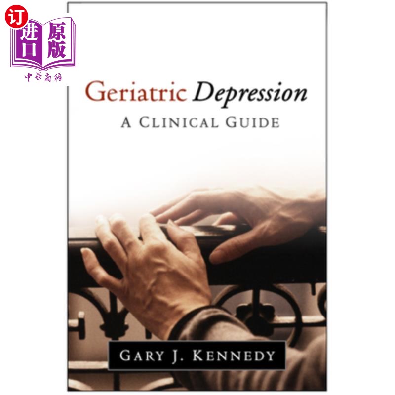 海外直订医药图书Geriatric Depression: A Clinical Guide 老年抑郁症:临床指南
