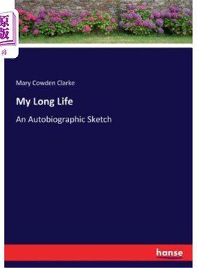 海外直订My Long Life: An Autobiographic Sketch 我的漫长人生：自传小品