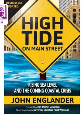 海外直订High Tide On Main Street: Rising Sea Level and the Coming Coastal Crisis 大街涨潮：海平面上升和即将到来的海
