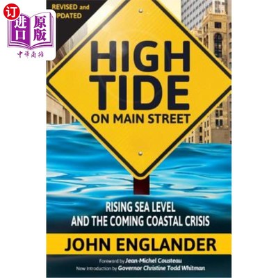 海外直订High Tide On Main Street: Rising Sea Level and the Coming Coastal Crisis 大街涨潮：海平面上升和即将到来的海
