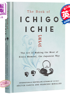 现货 The Book of Ichigo Ichie 英文原版 一期一会（日式茶道） Francesc Miralles【中商原版】