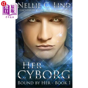 机器人 她 海外直订Her Cyborg