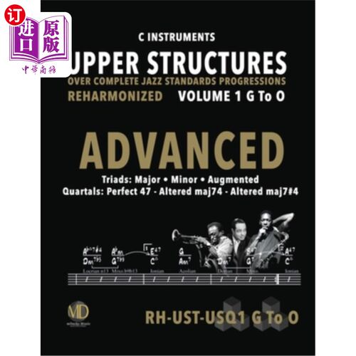 海外直订Upper Structures: Advanced Volume 1 G to O (C Instruments): Over Complete Jazz S 上层结构:高级卷1