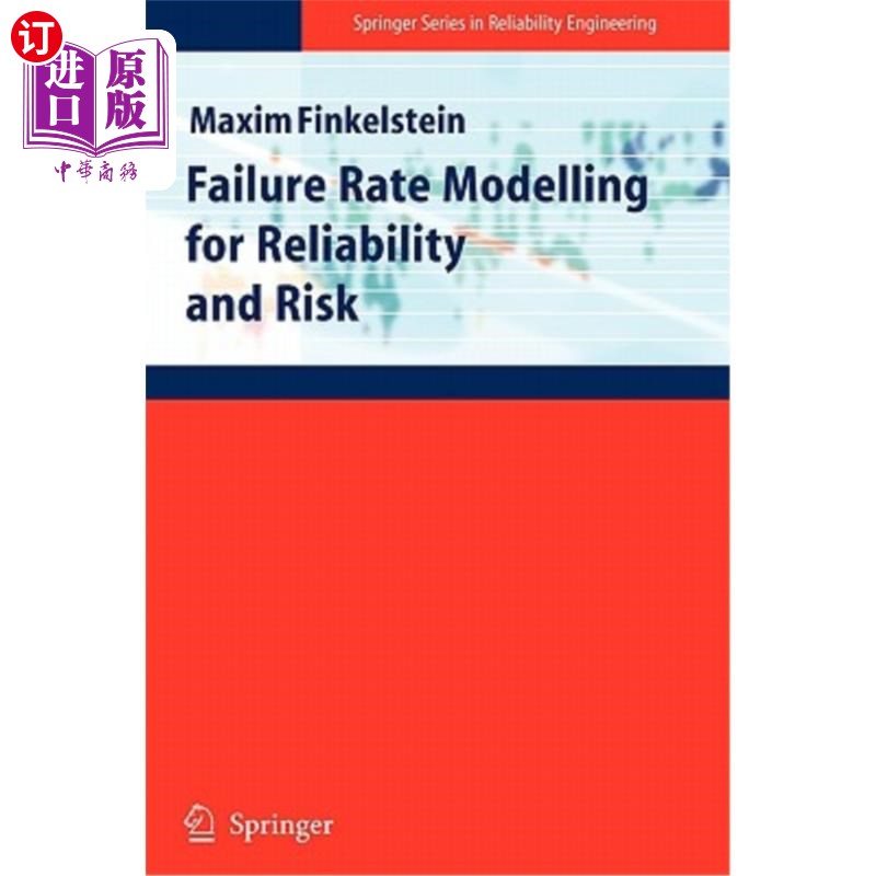 海外直订Failure Rate Modelling for Reliability and Risk可靠性和风险的故障率模型