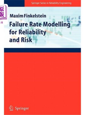 海外直订Failure Rate Modelling for Reliability and Risk 可靠性和风险的故障率模型