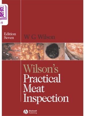 海外直订Wilson's Practical Meat Inspection 7e 威尔逊实用肉类检验