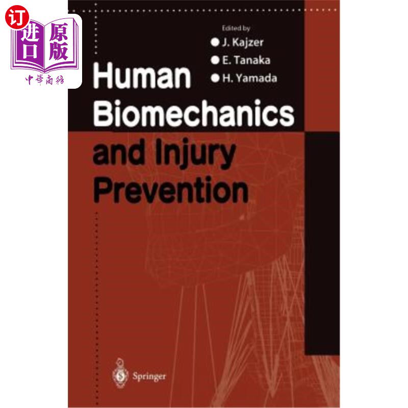 海外直订Human Biomechanics and Injury Prevention 人体生物力学与损伤预防