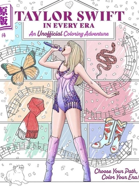 泰勒·斯威夫特时代巡礼 彩绘奇旅 涂色书 Taylor Swift in Every Era An Unofficial Coloring Adventure 英文原版【中商原版】