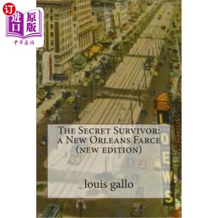 秘密幸存者：新奥尔良闹剧 Farce new Orleans Survivor New 新版 海外直订The edition Secret