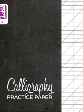 海外直订Calligraphy Practice Paper: Modern Calligraphy Practice Sheets 120 Sheet Pad 书法练习纸:现代书法练习表120页
