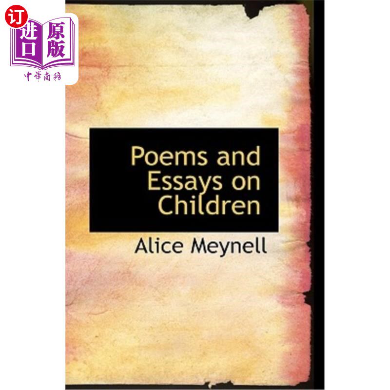 海外直订Poems and Essays on Children 关于儿童的诗歌和散文