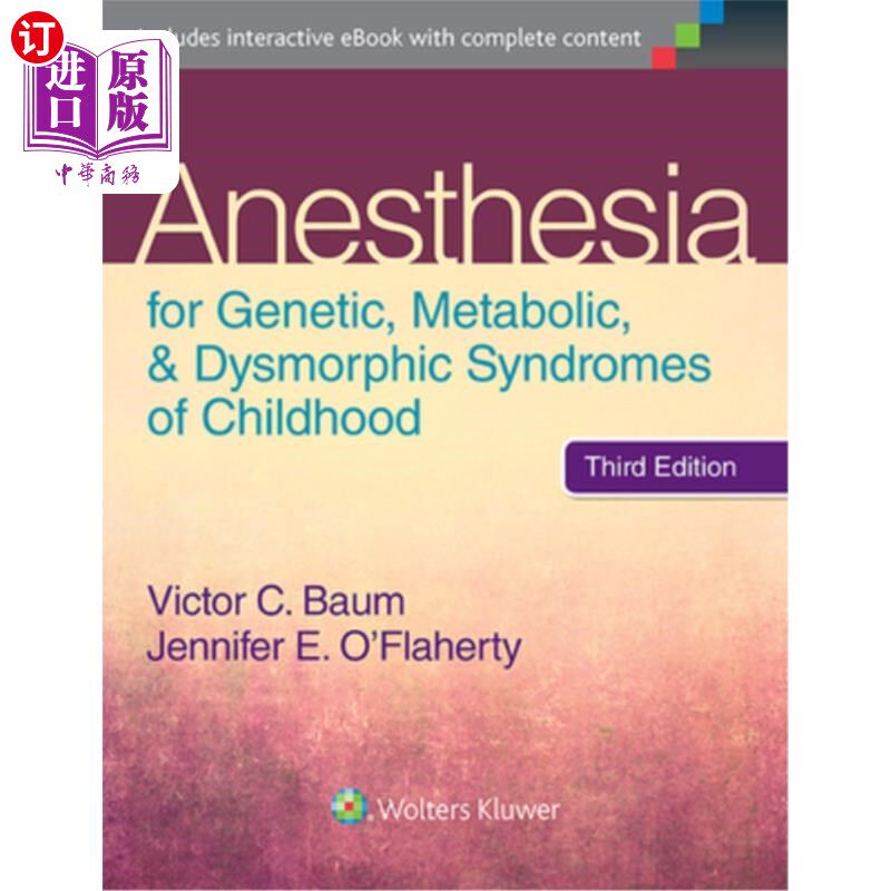 海外直订医药图书Anesthesia for Genetic, Metabolic, and Dysmorphic Syndromes of Childhood 儿童遗传、代谢和畸形综合征