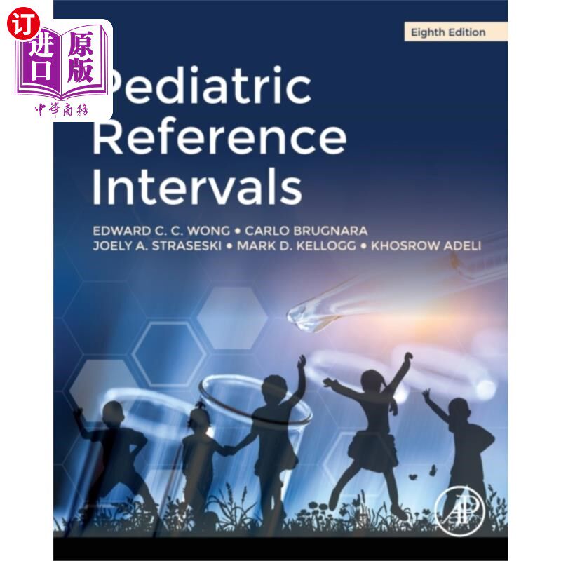 海外直订Pediatric Reference Intervals 儿科的参考区间