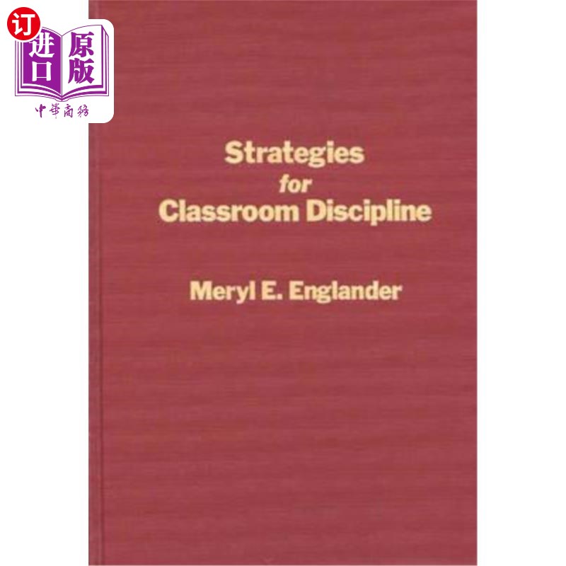 海外直订Strategies for Classroom Discipline 课堂纪律的策略