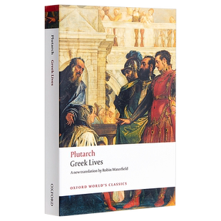 【中商原版】普鲁塔克 希腊名人传（牛津世界经典系列）英文原版 Greek Lives (Oxford Worlds Classics)