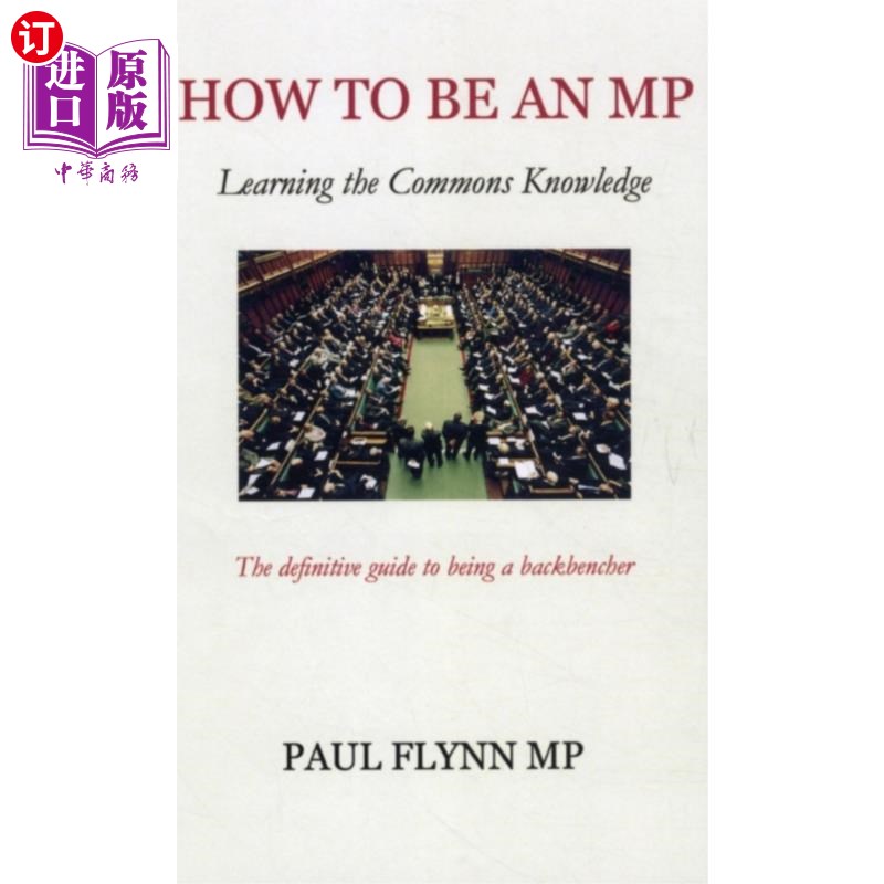 海外直订How to be an MP 如何成为一名国会议员