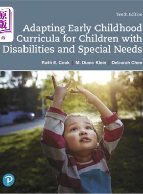 海外直订Adapting Early Childhood Curricula for Children with Disabilities and Special Ne 为残疾和有特殊需要的儿童调