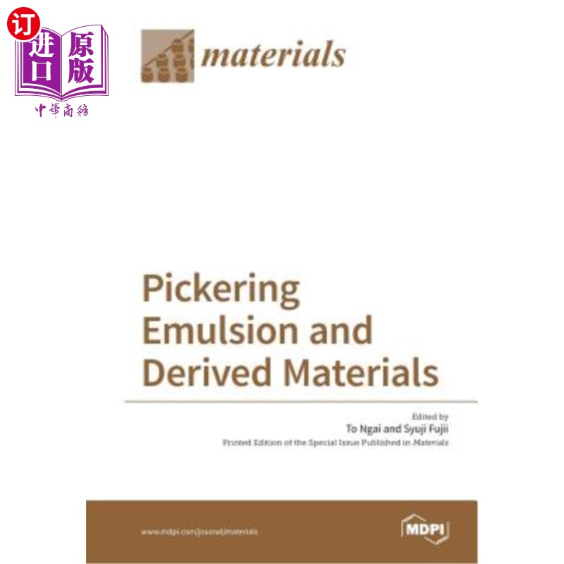 海外直订Pickering Emulsion and Derived Materials 皮克林乳剂及其衍生材料