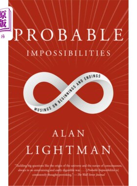 海外直订Probable Impossibilities: Musings on Beginnings and Endings 可能的不可能:关于开始和结束的沉思