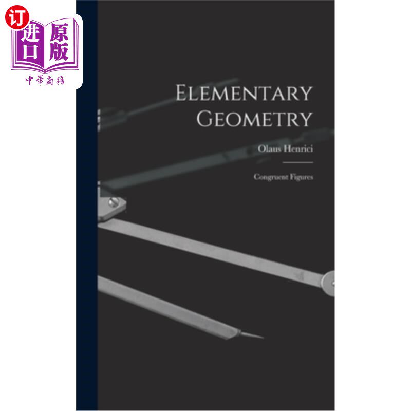 海外直订Elementary Geometry: Congruent Figures 《基础几何:全等图形
