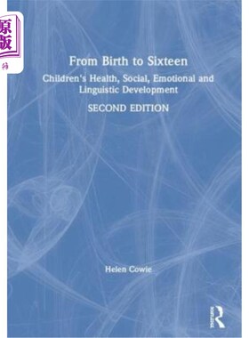 海外直订医药图书From Birth to Sixteen: Children's Health, Social, Emotional and Linguistic Devel 从出生到16岁:儿童