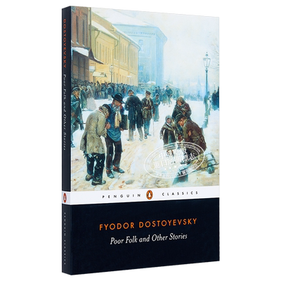陀思妥耶夫斯基：穷人及其他作品 英文原版 Poor Folk and Other Stories F.M. Dostoevsky【中商原版】