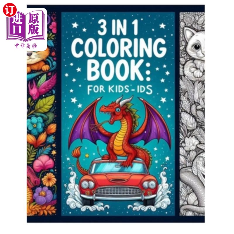 海外直订Coloring Book for Kids Ages 8-12: Bulk Coloring Book; 3 in 1 Coloring Book Inclu 8-12岁儿童涂色书：大体积涂