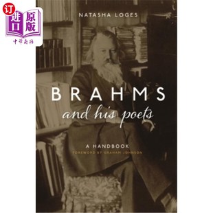Poets Handbook 海外直订Brahms 诗人 His 勃拉姆斯和他 一本手册 and
