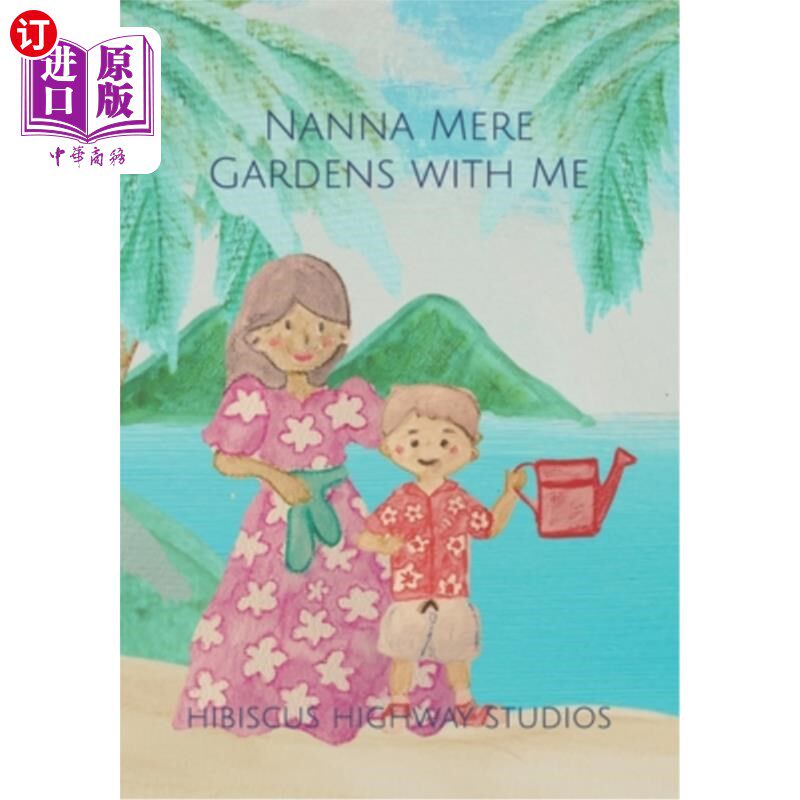海外直订Nanna Mere Gardens with Me 娜娜·米尔花园和我在一起