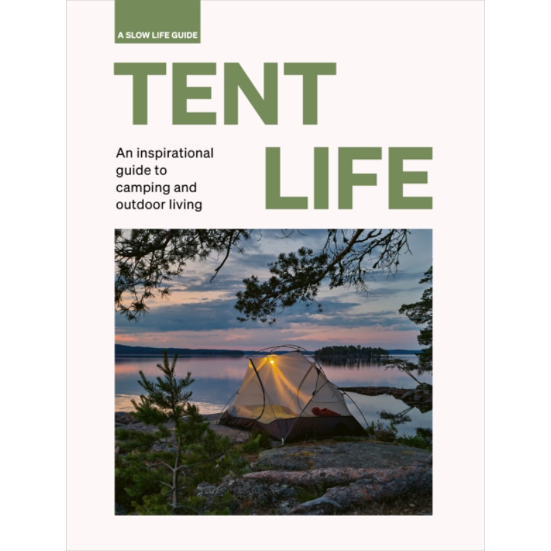 帐篷生活 野营和户外生活的励志指南 慢生活指南 Tent Life 英文原版 Sebastian Antonio Santabarbara 露营【中商原版】