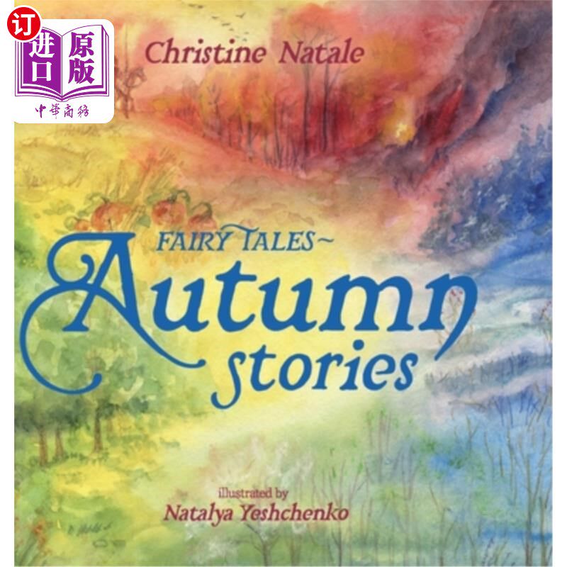 海外直订Fairy Tales: Autumn Stories 童话:秋天的故事
