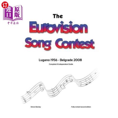海外直订The Complete & Independent Guide to the Eurovision Song Contest: Lugano 1956 - B 欧洲电视歌曲大赛完整独立指