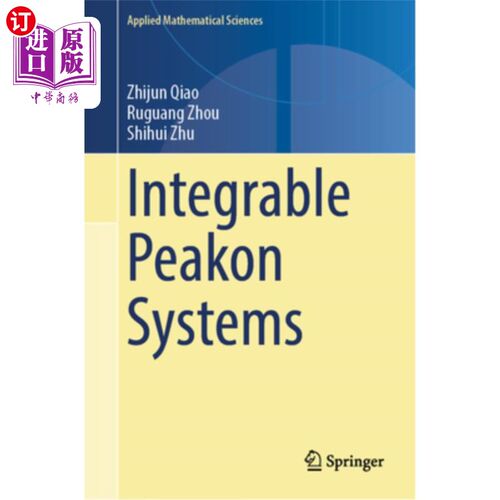 海外直订Integrable Peakon Systems 可积Peakon系统