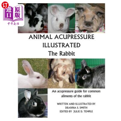 海外直订医药图书Animal Acupressure Illustrated The Rabbit 动物血压显示兔子