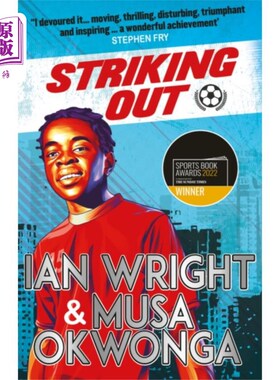海外直订Striking Out: A Thrilling Novel from Superstar S... 三振出局:超级巨星前锋伊恩·赖特的惊悚小说