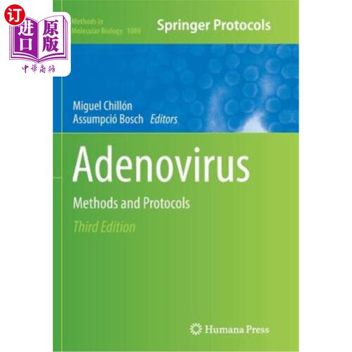 海外直订Adenovirus: Methods and Protocols 腺病毒:方法和协议