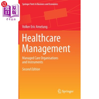 海外直订医药图书Healthcare Management: Managed Care Organisations and Instruments 医疗管理：管理型医疗机构和医疗器械