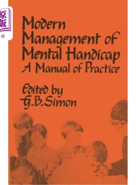 海外直订医药图书The Modern Management of Mental Handicap: A Manual of Practice 现代智障管理：实践手册