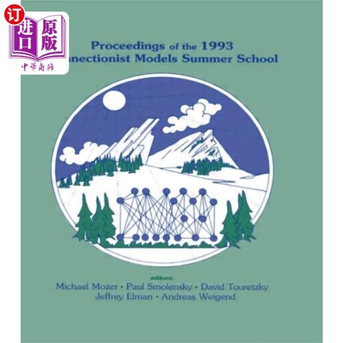 海外直订Proceedings of the 1993 Connectionist Models Sum... 1993年康涅狄格模型暑期学校会议录