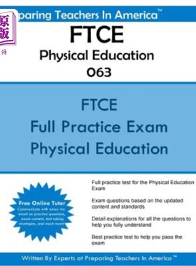 海外直订FTCE Physical Education K-12 063: Florida Teacher Certification Examinations Phy FTCE体育K-12
