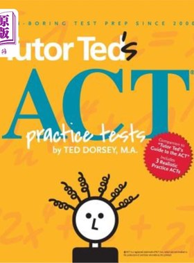 海外直订Tutor Ted's ACT Practice Tests 特德行为测试辅导