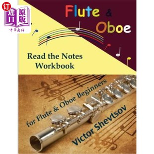 Notes 长笛和双簧管 阅读笔记手册 Oboe. Flute For Workbook. the 海外直订Read