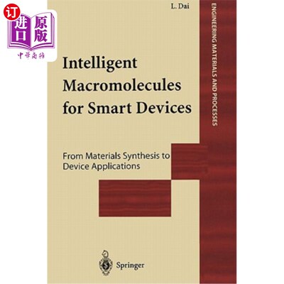 海外直订Intelligent Macromolecules for Smart Devices: From Materials Synthesis to Device 智能设备的智能大分子:从材料合