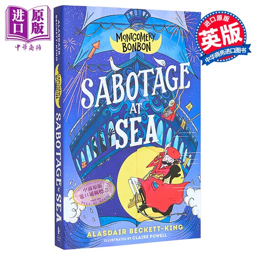 蒙哥马利邦邦4 海上阴谋 Montgomery Bonbon abotage at Sea 英文原版 Alasdair Beckett King 犯罪悬疑小说